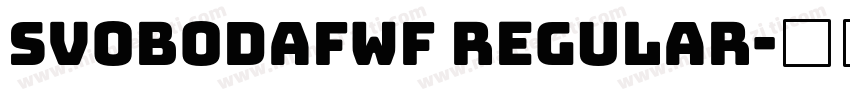 SvobodaFWF Regular字体转换